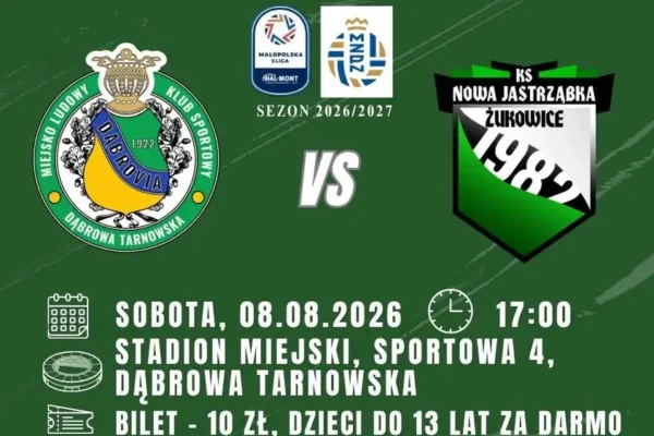 Dąbrowa Tarnowska: Inauguracja sezonu w V lidze – mecz z Nową Jastrząbką