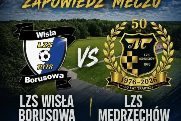 Hit na start sezonu: Wisła i Mędrzechów zmierzą się w Borusowej