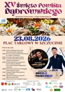 15. Święto Powiśla Dąbrowskiego w Szczucinie – dożynki, koncerty i 700-lecie miasta